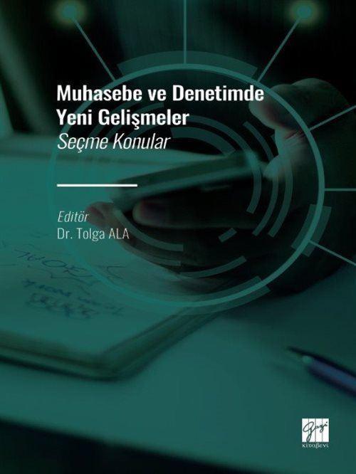 Muhasebe ve Denetimde Yeni Gelişmeler - Seçme Konular