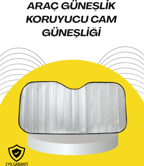 Katlanabilir Reflektörlü Oto Güneşliği – Yaz Sıcaklarına Karşı Yüksek Koruma