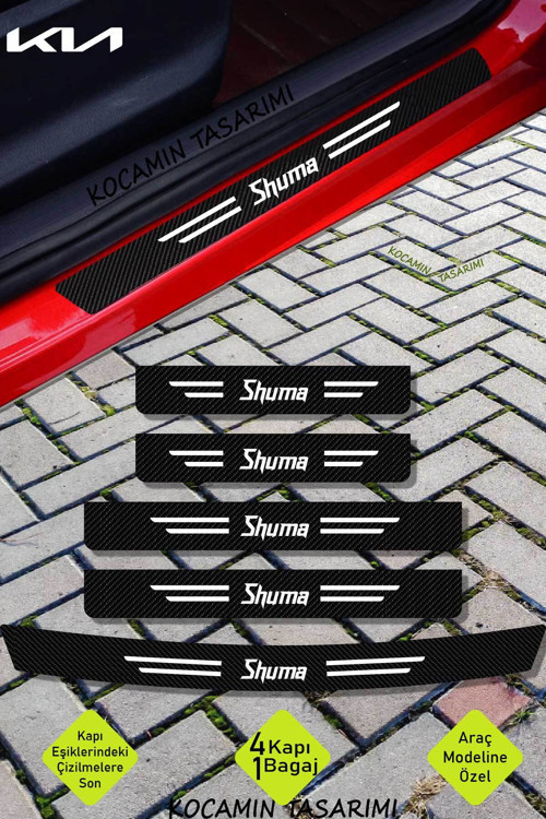 Kia Shuma Karbon Kapı Bagaj Eşik Koruma Seti Çizilmelere Karşı Dayanıklı Folyo Shuma Yazılı