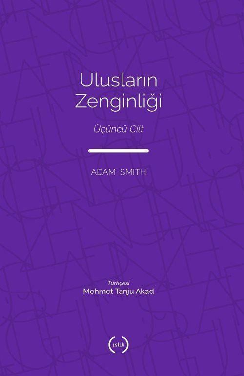 Ulusların Zenginliği (Tam Metin) (Üçüncü Cilt)