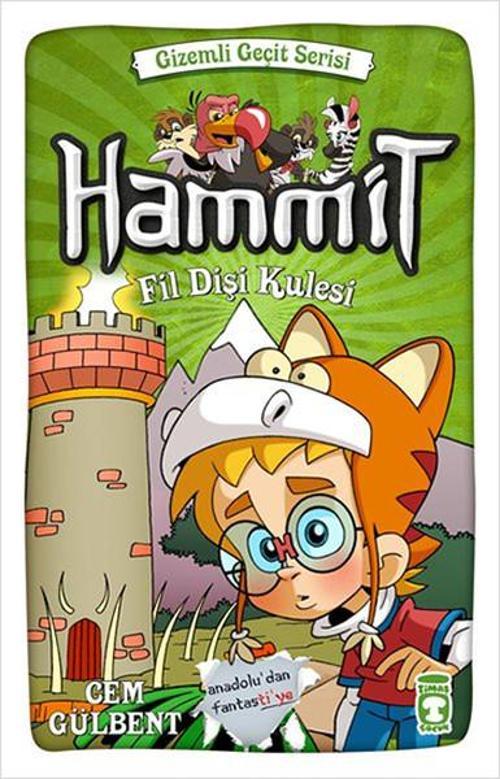 Hammit Fildişi Kulesi - Gizemli Geçit Serisi