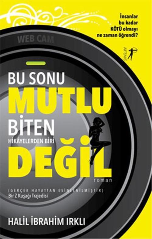 Bu Sonu Mutlu Biten Hikyelerden Biri Değil