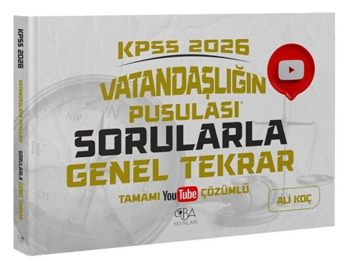CBA Yayınları 2026 KPSS Vatandaşlık Vatandaşlığın Pusulası Sorularla Genel Tekrar - Ali Koç CBA Yayınları