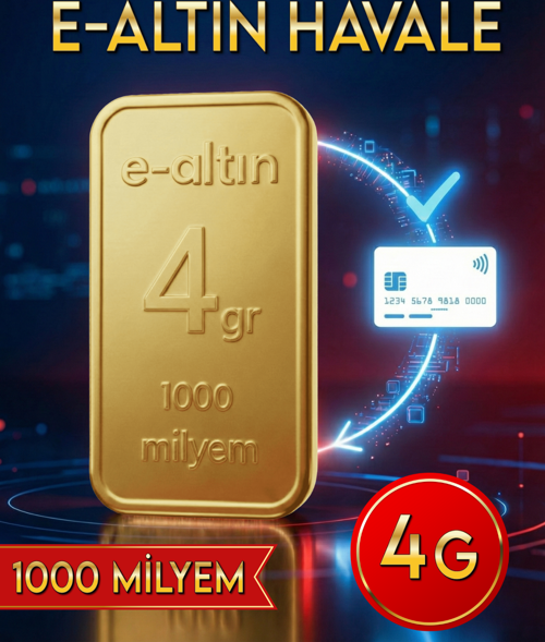 24 Ayar 4 Gr Hesaba Has Altın Havale