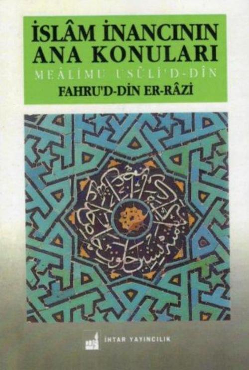 İslam İnancının Anakonuları