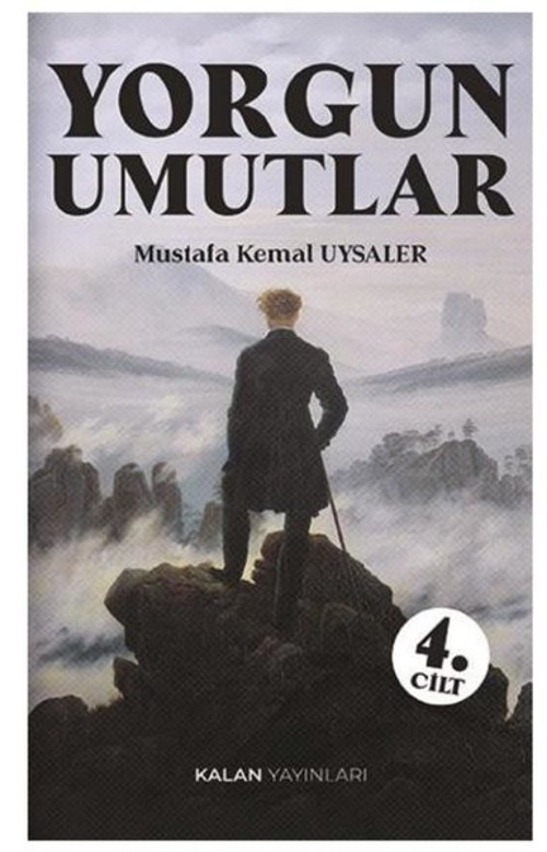 Yorgun Umutlar 4. Cilt