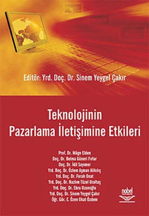 Teknolojinin Pazarlama İletişimine Etkileri