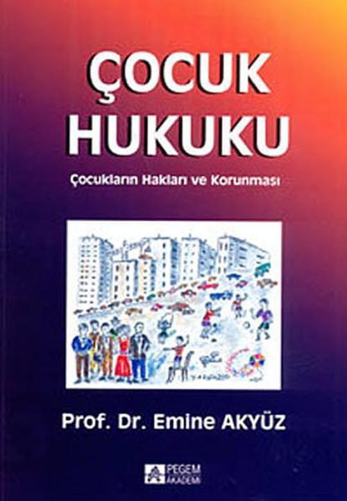 Pegem Akademi Yayıncılık Çocuk Hukuku