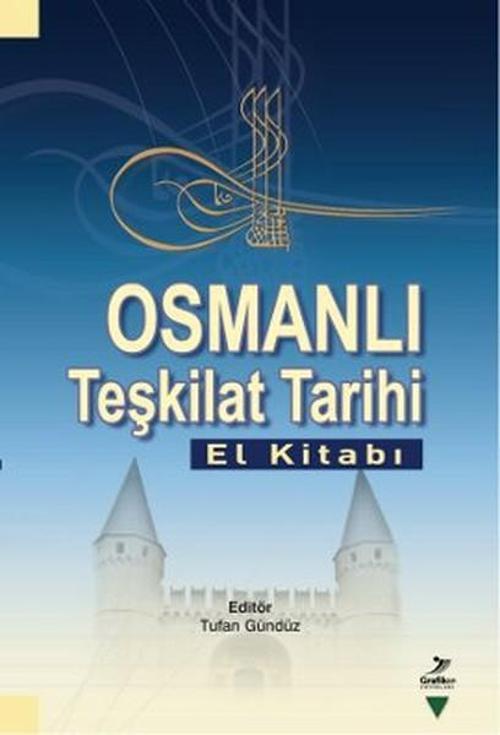 Osmanlı Teşkilat Tarihi
