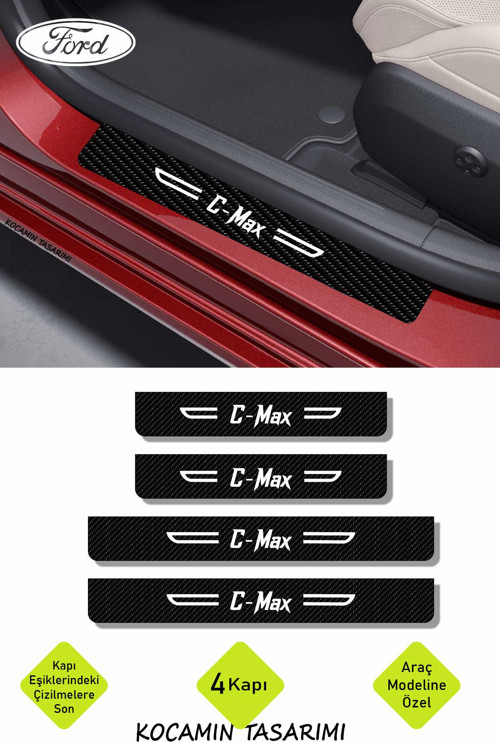 C-Max Yazılı Karbon Kapı Eşiği Ford C-Max İçin Siyah Dekoratif 2 Ön 2 Arka Kapı Koruyucu Set Ford C-Max