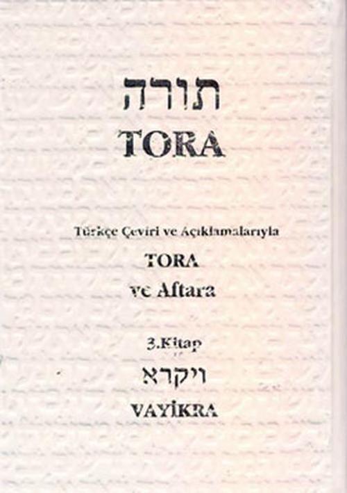 Tora ve Aftara 3. Kitap - Vayikra
