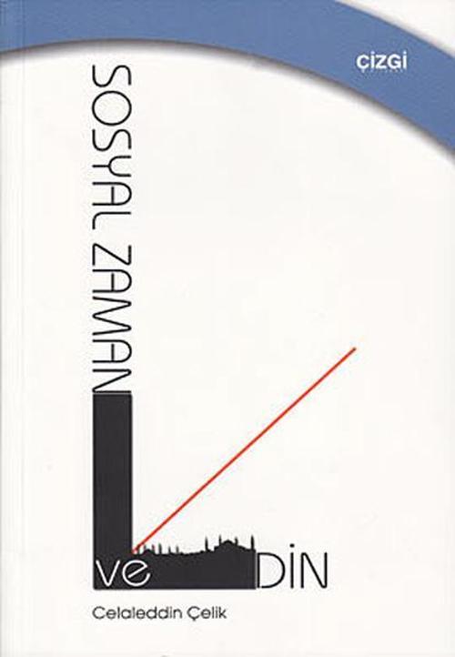 Sosyal Zaman ve Din
