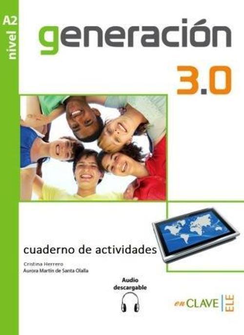Nüans Publishing Generación 3.0 A2 Cuaderno de actividades+audio de