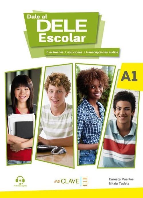 Nüans Publishing Dale al DELE Escolar A1 +audio descargable