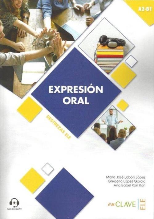 Nüans Publishing Expresión oral A2-B1 +aduio descargable (Destrezas