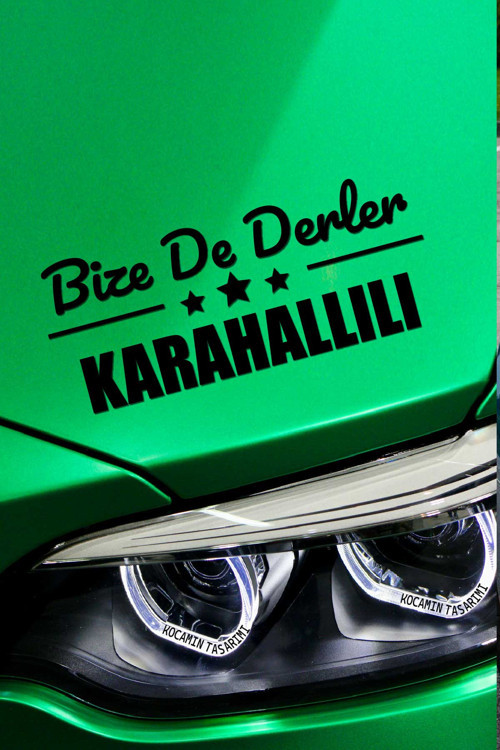 Uşak Karahallı Otomobil Stickerı Uşak Bize De Derler Karahallılı 40x15 cm Araba Yazısı