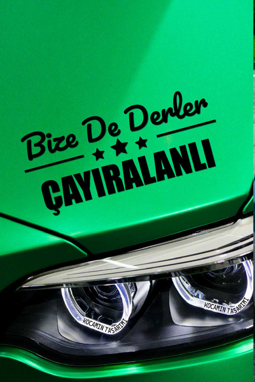Yozgat Çayıralan Otomobil Stickerı Yozgat Bize De Derler Çayıralanlı 40x15 cm Araba Yazısı