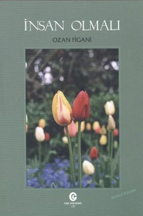 Can Yayınları (Ali Adil Atalay) İnsan Olmalı