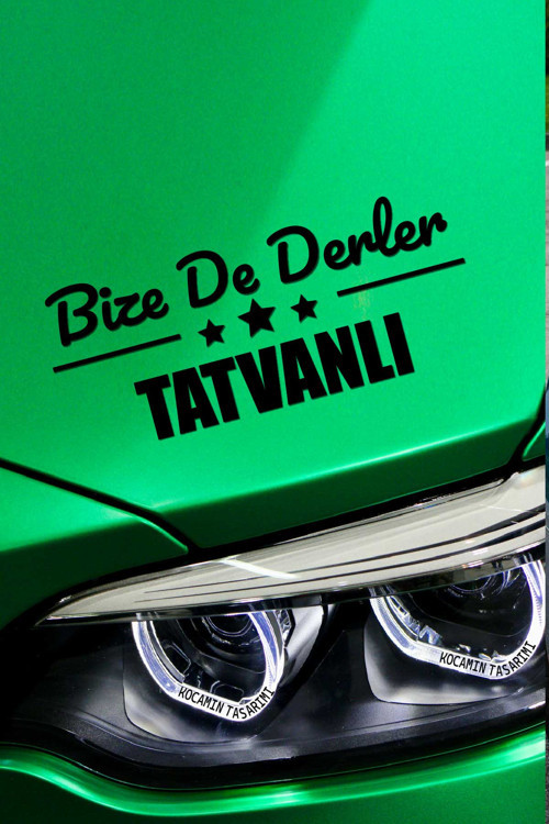 Bitlis Tatvan Şık Araç Tasarımı Bitlis Bize De Derler Tatvanlı 40x15 cm Oto Çıkartma