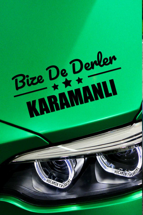 Burdur Karamanlı Estetik Araba Çıkartma Burdur Bize De Derler Karamanlı40x15 cm Araç Tasarımı