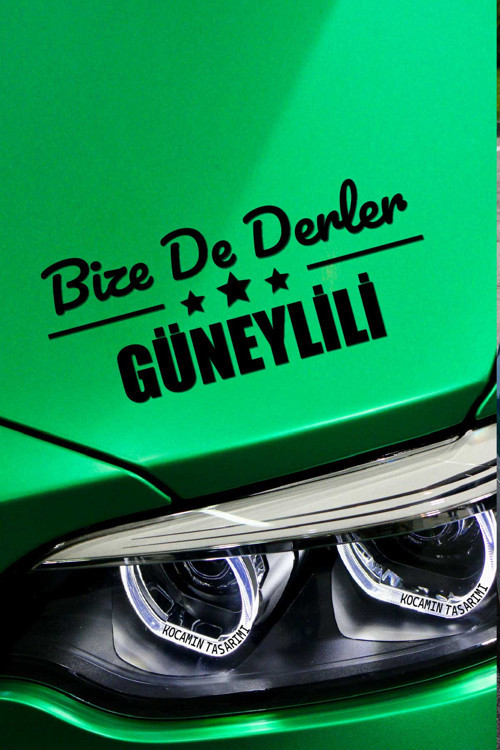 Denizli Güney Özel Araç Çıkartma Denizli Bize De Derler Güneylili40x15 cm Araç Stickerı