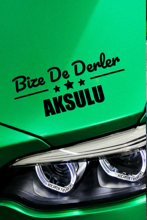 Isparta Aksu Siyah Araba Etiketi Isparta Bize De Derler Aksulu 40x15 cm Otomobil Sticker