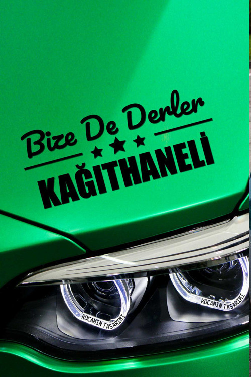İstanbul Kağıthane Klasik Siyah Sticker İstanbul Bize De Derler Kağıthaneli 40x15 cm Araba Çıkartma