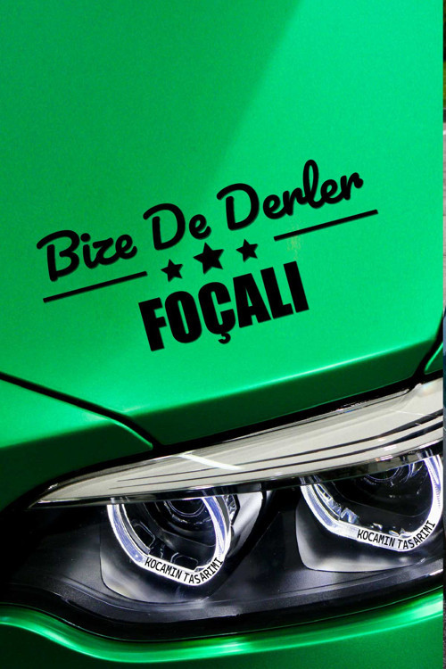 İzmir Foça Klasik Siyah Sticker İzmir Bize De Derler Foçalı 40x15 cm Oto Sticker