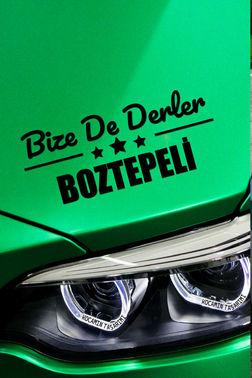 Kırşehir Boztepe Estetik Araba Çıkartma Kırşehir Bize De Derler Boztepeli40x15 cm Araç Tasarımı