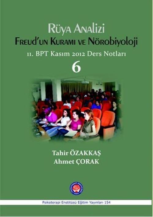 Rüya Analizi Freud'un Kuramı ve Nörobiyoloji