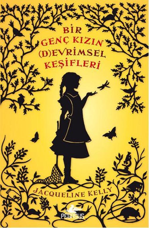 Bir Genç Kızın Devrimsel Keşifleri