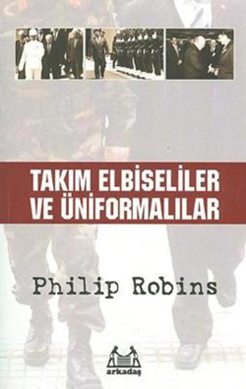 Takım Elbiseliler ve Üniformalılar