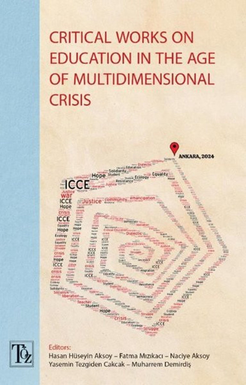 Critical Works on Education in the Age of Multidimensional Crisis