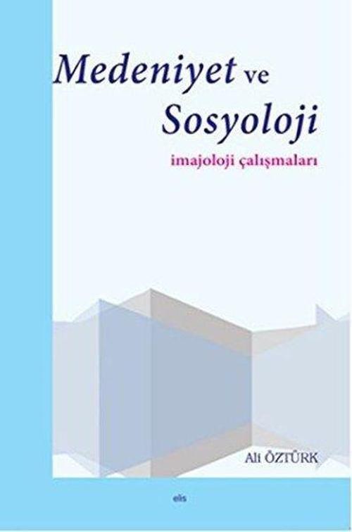 Medeniyet ve Sosyoloji