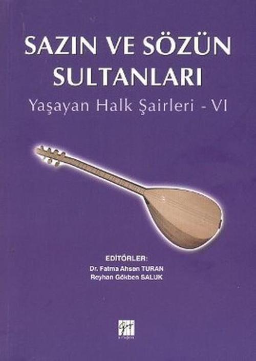 Sazın ve Sözün Sultanları 6