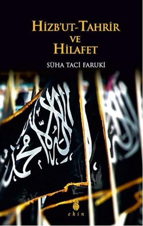 Hizbut -Tahrir ve Hilafet
