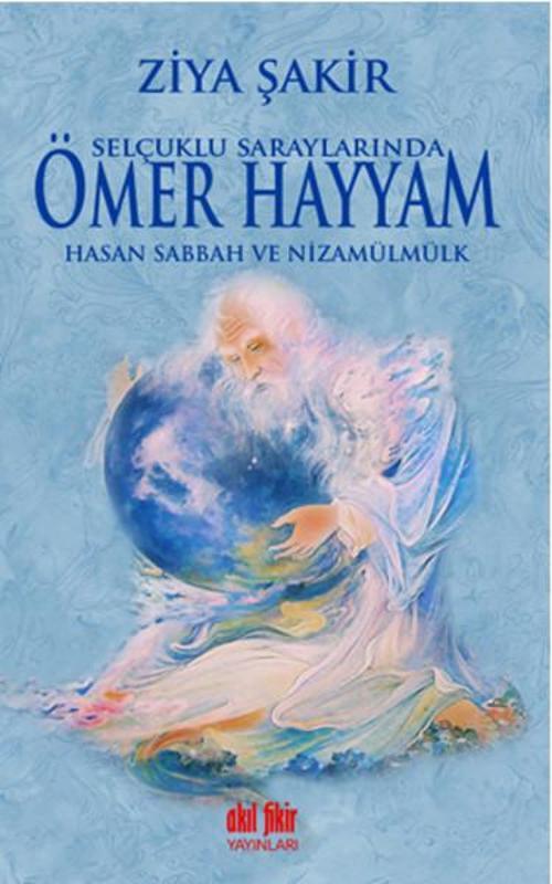 Selçuklu Saraylarında Ömer Hayyam