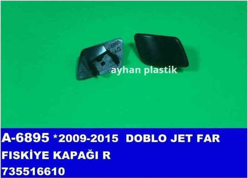 735516610 Far Fıskıye Kapagı Sag (Fıat: Doblo 2009-2015 ) Ayh-A6895-Mar
