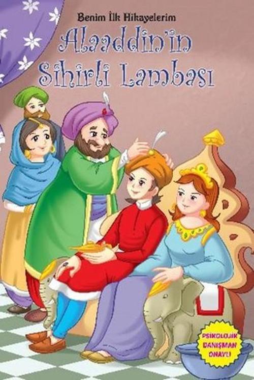 Benim İlk Hikayelerim - Alaaddinin Sihirli Lambası