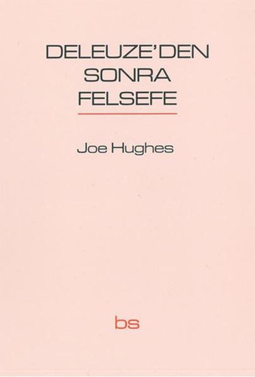Deleuze'den Sonra Felsefe