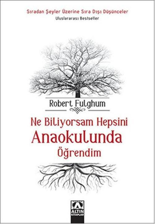 Ne Biliyorsam Hepsini Anaokulunda Öğrendim