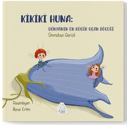 Kikiki Huna: Dünyanın En Küçük Uçan Böceği