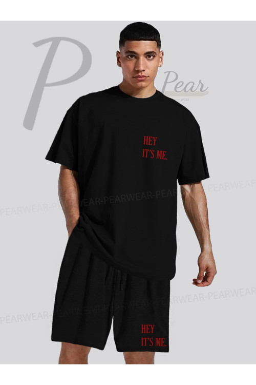 Hey Its Me Baskılı Oversize Tişört Regular Fit Şort T-Shirt Şort İkili Takım