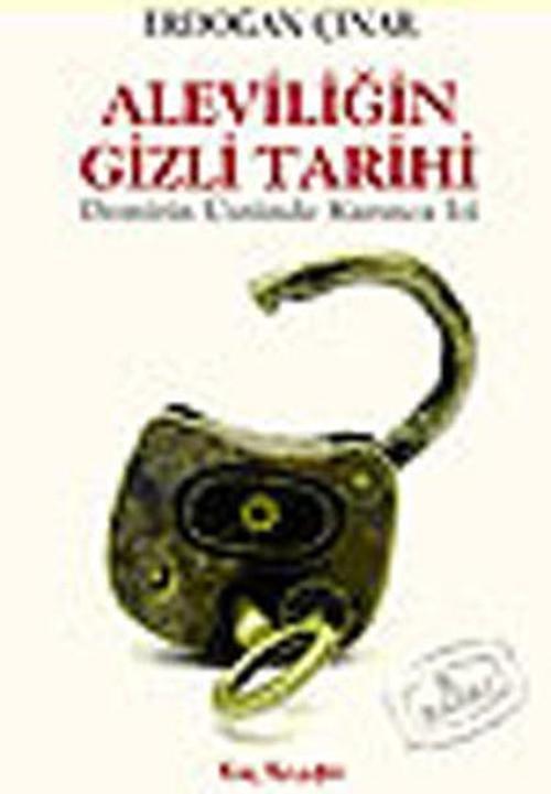Aleviliğin Gizli Tarihi