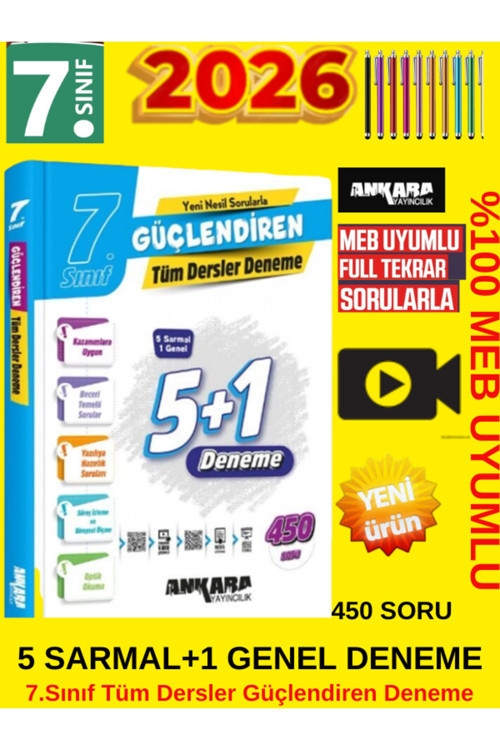 Ankara Yayıncılık 7.Sınıf Güçlendiren Deneme 2026 Tüm Dersler 5 Sarmal 1 Genel %100 Meb Uyumlu+Kalem