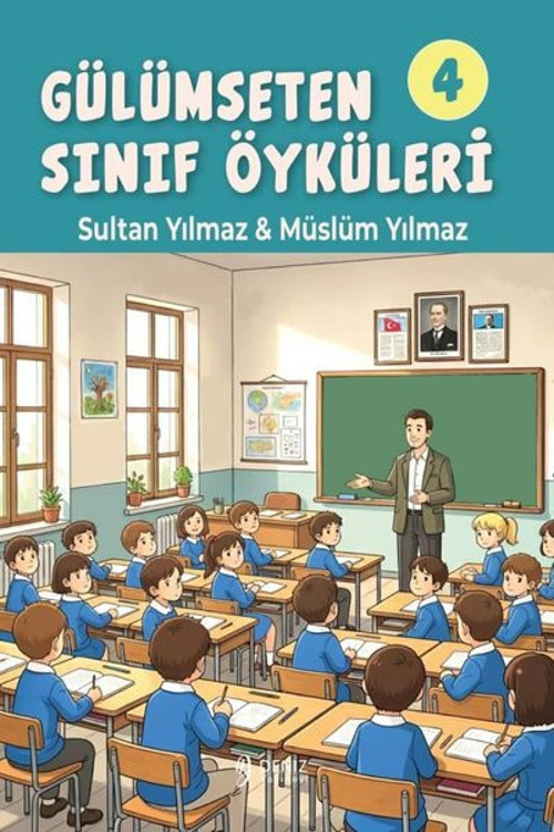 Gülümseten Sınıf Öyküleri 4