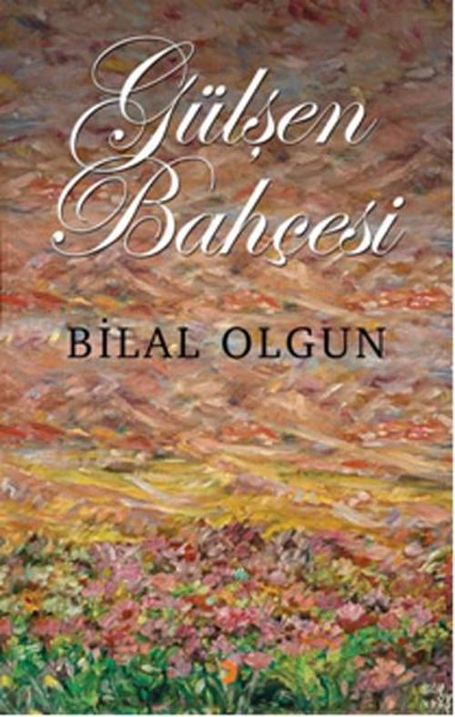 Cinius Yayınevi Gülşen Bahçesi