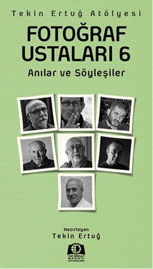 Fotoğraf Sanatı Kitapları Fotoğraf Ustaları 6