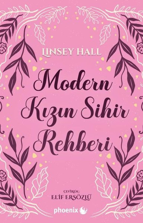 Modern Kızın Sihir Rehberi - Tılsımlı Koy Serisi 1
