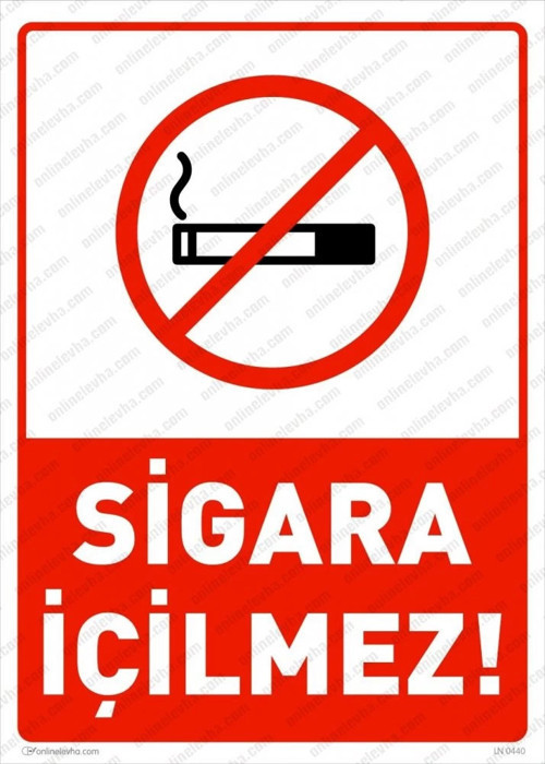 Sigara İçilmez Levhası